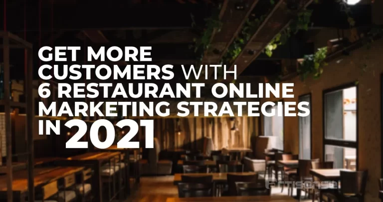 6 Restaurant Online Marketing Strategies 2021
