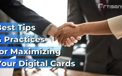 Best Tips & Practices for Maximizing Your Digital Cards